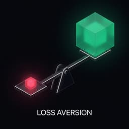 101-03: 厌恶损失 (Loss Aversion)